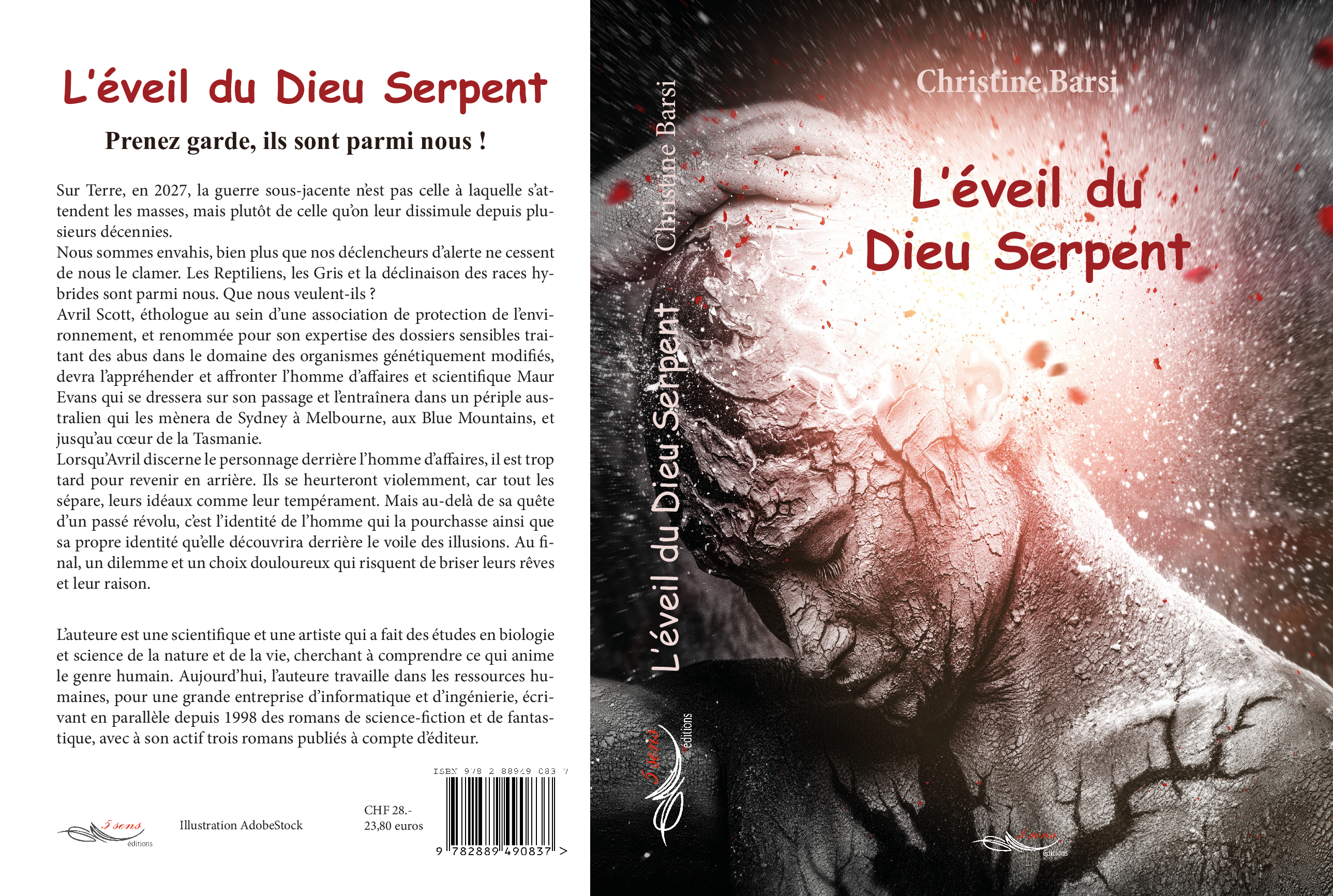 Roman de science-fiction et d'anticipation L'éveil du Dieu Serpent, par l'auteure Christine Barsi