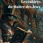 Le livre Les cahiers du maître des jeux parait le 15 février 2026 chez 5 sens éditions