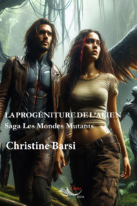 Roman de science-fiction la progéniture de l'alien par l'auteure christine barsi