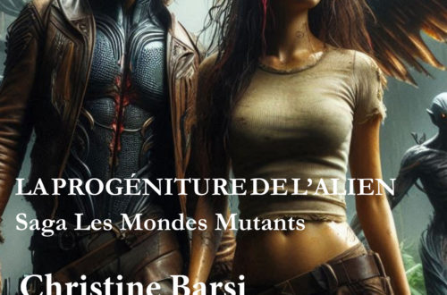 Roman de science-fiction la progéniture de l'alien par l'auteure christine barsi